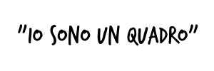 iosonounquadro